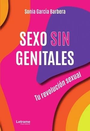 SEXO SIN GENITALES | 9788411816694 | GARCÍA BARBERA, SONIA