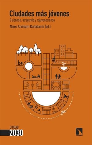 CIUDADES MÁS JÓVENES | 9788410672079 | ARANBARRI KORTABARRIA, NEREA