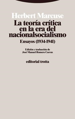 LA TEORÍA CRÍTICA EN LA ERA DEL NACIONALSOCIALISMO | 9788413642994 | MARCUSE, HERBERT