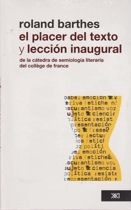 EL PLACER DEL TEXTO Y LECCION INAUGURAL | 9786070302978 | BARTHES, ROLAND