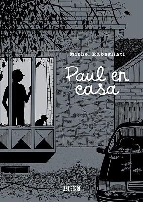 PAUL EN CASA | 9788410332386 | RABAGLIATI, MICHEL