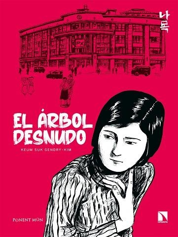 EL ÁRBOL DESNUDO | 9788418309793 | GENDRY-KIM, KEUM SUK