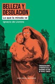 BELLEZA Y DESOLACIÓN | 9788412824858 | DE LLORENS, IGNACIO