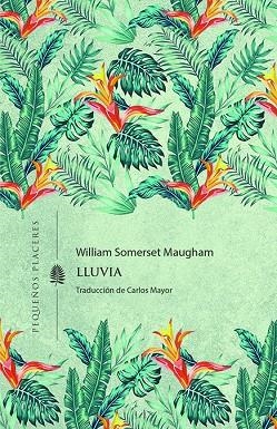 LLUVIA | 9788412579468 | MAUGHAM, W. SOMERSET