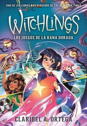 WITCHLINGS 2. LOS JUEGOS DE LA RANA DORADA | 9788419521682 | ORTEGA, CLARIBEL A.