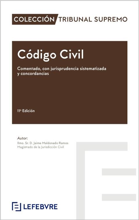 CÓDIGO CIVIL COMENTADO 11ª EDICION | 9788410128699 | LEFEBVRE-EL DERECHO