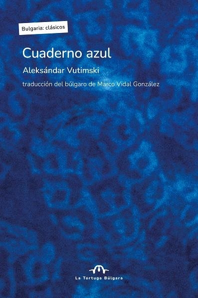CUADERNO AZUL | 9791387535025 | VUTIMSKI, ALEKSÁNDAR