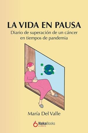 LA VIDA EN PAUSA | 9788418575976 | DEL VALLE, MARIA
