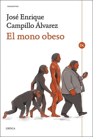 EL MONO OBESO | 9788491997191 | CAMPILLO ÁLVAREZ, JOSÉ ENRIQUE