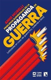 PRINCIPIOS ELEMENTALES DE LA PROPAGANDA DE GUERRA | 9788410672468 | MORELLI, ANNE