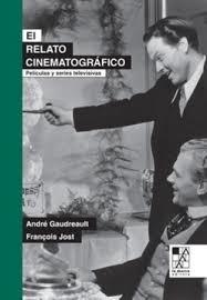 EL RELATO CINEMATOGRÁFICO | 9789508894724 | GAUDREAULT, ANDRE
