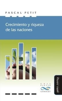 CRECIMIENTO Y RIQUEZA DE LAS NACIONES | 9788496571952 | PETIT, PASCAL
