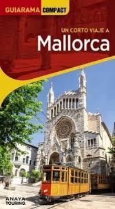 MALLORCA | 9788491588634 | RAYÓ FERRER, MIQUEL/JANER MANILA, GABRIEL/FERRÁ, MIQUEL