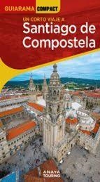 SANTIAGO DE COMPOSTELA | 9788491588801 | MURADO LÓPEZ, MIGUEL ANXO