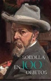 SOROLLA EN 100 OBJETOS | 9788480035712 | PITARCH ANGULO, COVADONGA