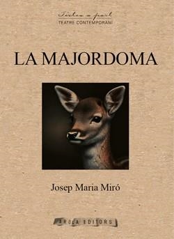 LA MAJORDOMA | 9788412983111 | MIRÓ, JOSEP M.ª