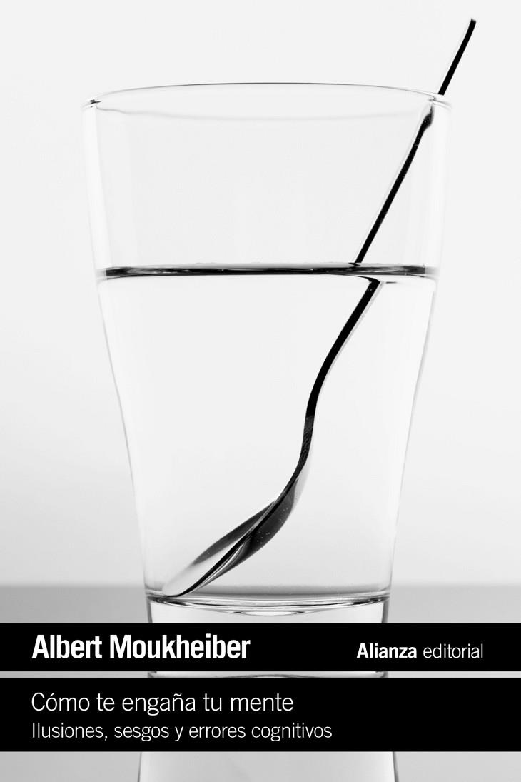 CÓMO TE ENGAÑA TU MENTE | 9788411488624 | MOUKHEIBER, ALBERT