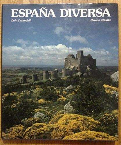 ESPAÑA DIVERSA | 9788477820024 | CARANDELL, LUIS ; MASATS, RAMON
