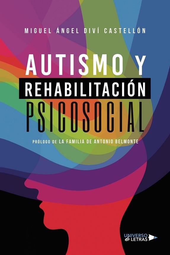 AUTISMO Y REHABILITACIÓN PSICOSOCIAL | 9788419391063 | DIVÍ CASTELLÓN, MIGUEL ÁNGEL