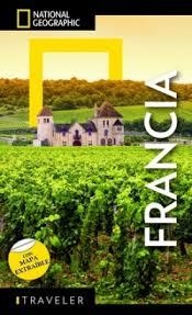 FRANCIA - GUÍA NATIONAL GEOGRAPHIC TRAVELER | 9788854057807 | VV. AA.