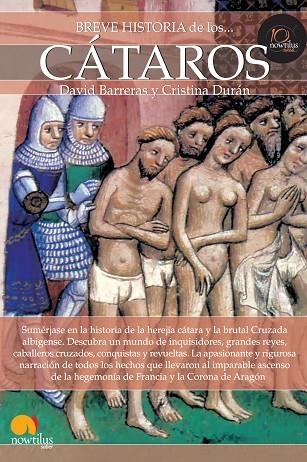 BREVE HISTORIA DE LOS CÁTAROS | 9788499672953 | BARRERAS MARTÍNEZ, DAVID/DURÁN GÓMEZ, CRISTINA