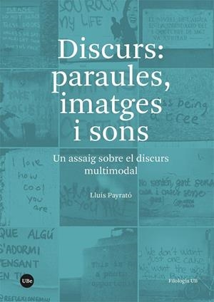 DISCURS: PARAULES, IMATGES I SONS | 9788410501164 | PAYRATÓ, LLUÍS