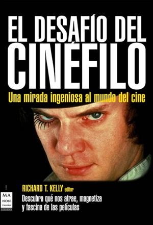 EL DESAFIO CINEFILO | 9788496924802 | KELLY, RICHARD