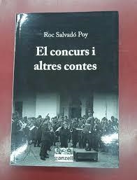 EL CONCURS I ALTRES CONTES | 9788412652024 | SALVADÓ POY, ROC
