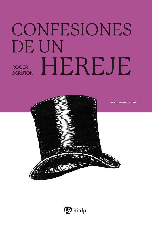 CONFESIONES DE UN HEREJE | 9788432169069 | SCRUTON, ROGER