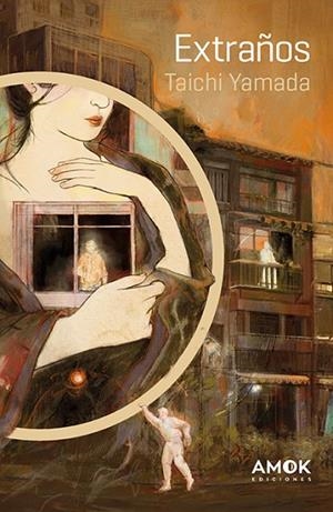 EXTRAÑOS | 9788419211682 | TAICHI YAMADA