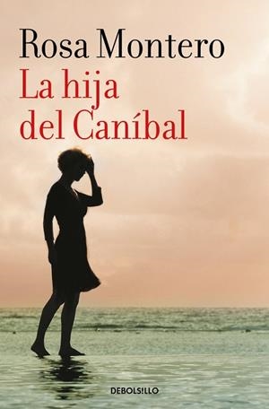 LA HIJA DEL CANÍBAL | 9788490629208 | MONTERO, ROSA