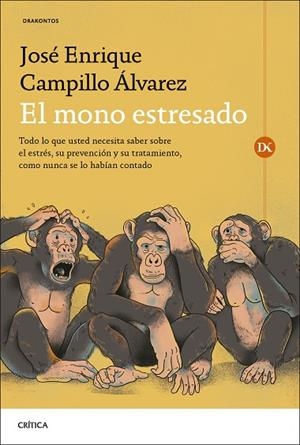 EL MONO ESTRESADO | 9788491997290 | CAMPILLO ÁLVAREZ, JOSÉ ENRIQUE