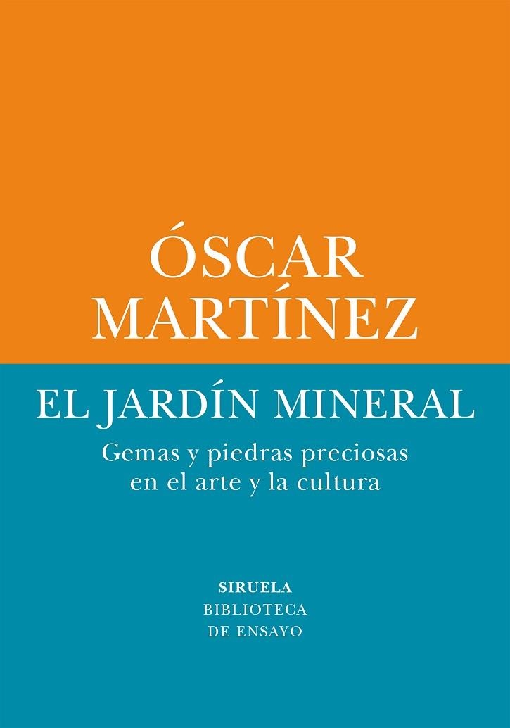 EL JARDÍN MINERAL | 9788410415263 | MARTÍNEZ, ÓSCAR