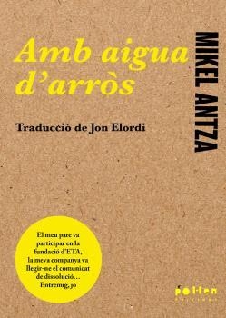 AMB AIGUA D'ARROS | 9788410255227 | ANTZA, MIKEL