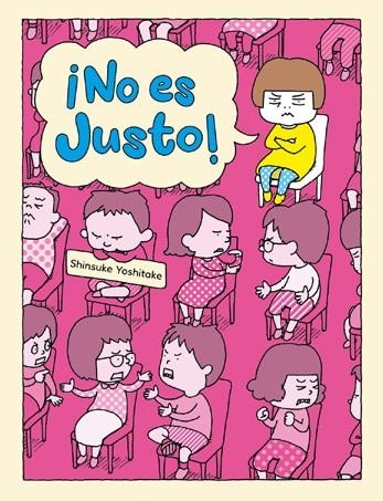 NO ES JUSTO | 9788416427765 | YOSHITAKE,SHINSUKE