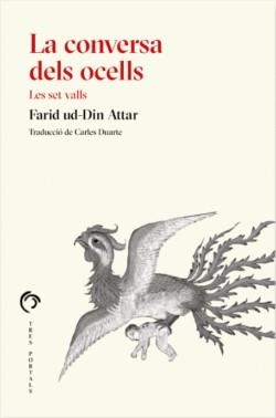 LA CONVERSA DELS OCELLS | 9788412847734 | UD-DIN ATTAR, FARID