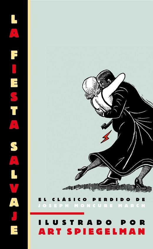 LA FIESTA SALVAJE | 9788439722014 | MARCH