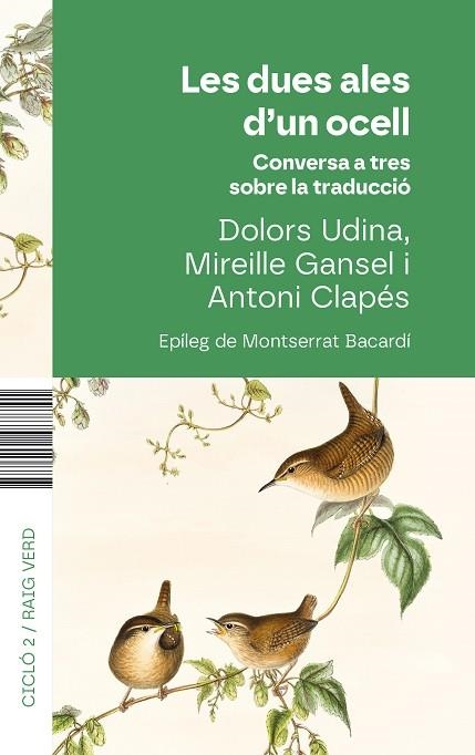 LES DUES ALES D'UN OCELL | 9788410487741 | UDINA, DOLORS/CLAPÉS, ANTONI/GANSEL, MIREILLE