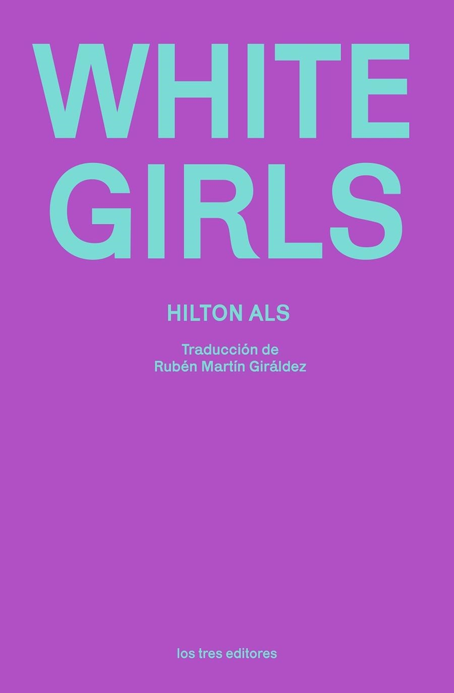 WHITE GIRLS | 9788412447989 | ALS, HILTON