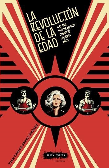 LA REVOLUCIÓN DE LA EDAD | 9788417121969 | PÉREZ JIMÉNEZ, JUAN CARLOS
