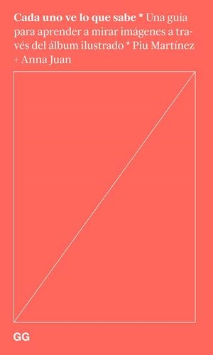 CADA UNO VE LO QUE SABE | 9788425235504 | JUAN CANTAVELLA, ANNA/MARTÍNEZ LÓPEZ, SONIA