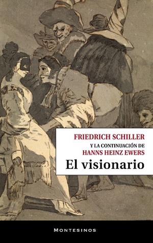 EL VISIONARIO | 9788410328426 | SCHILLER, FRIEDRICH/EWERS, HANNS HEINZ