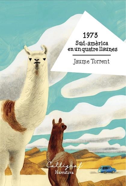 1973 SUD-AMÈRICA EN UN QUATRE LLAUNES | 9788412996500 | TORRENT, JAUME