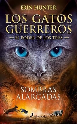LOS GATOS GUERREROS | EL PODER DE LOS TRES 5 - SOMBRAS ALARGADAS | 9788418174001 | HUNTER, ERIN