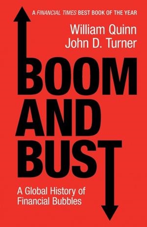 BOOM AND BUST | 9781108431651 | WILLIAM QUINN/JOHN D. TURNER