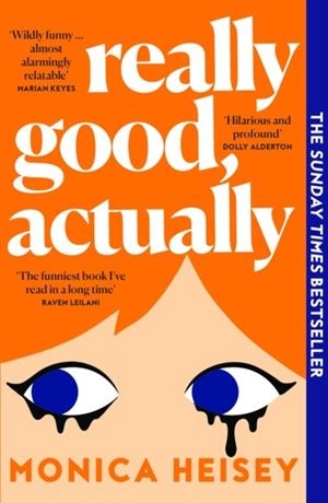 REALLY GOOD ACTUALLY | 9780008511760 | HEISEY MONICA