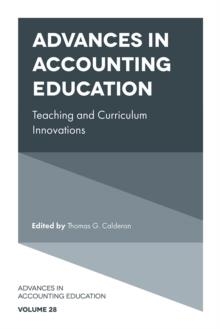 Advances in Accounting Education : Teaching and Curriculum Innovations | 9781837971879 | THOMAS G. CALDERON