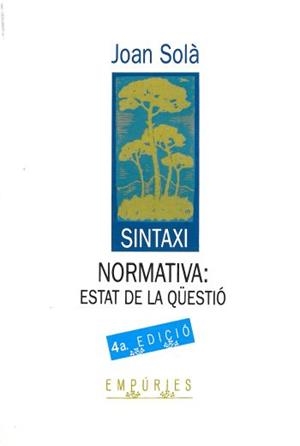 SINTAXI NORMATIVA *** 2A MÀ | 9788475964348 | SOLA