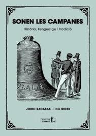 SONEN LES CAMPANES | 9788412798555 | SACASAS, JORDI/RIDER, NIL