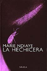 LA HECHICERA | 9788478443628 | NDIAYE
